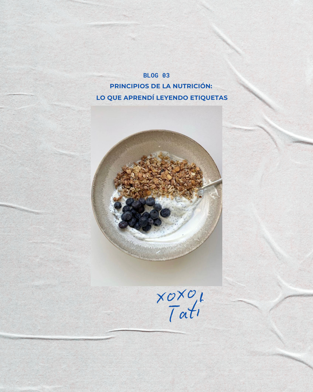 Principios de la nutrición: lo que aprendí leyendo etiquetas